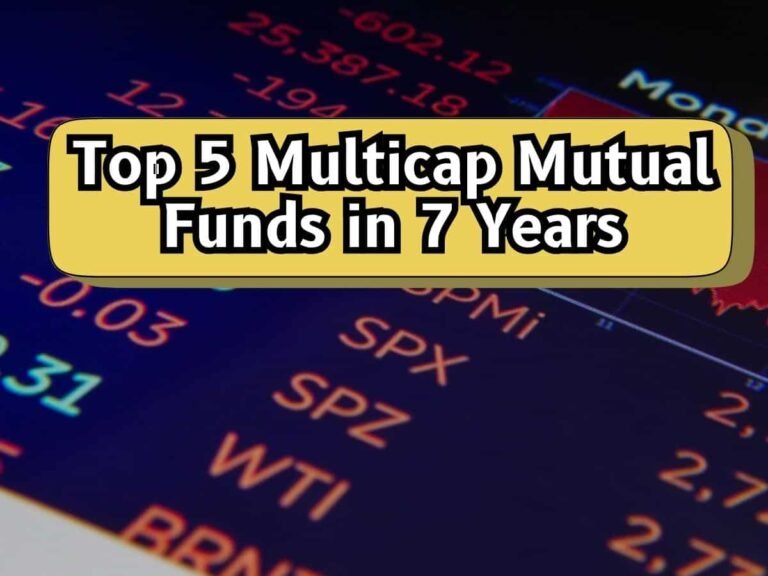 Top 5 Multicap Mutual Funds With Best SIP Returns in 7 Years: Rs 19,000 monthly SIP in No. 1 fund has led into Rs 37.16 lakh wealth